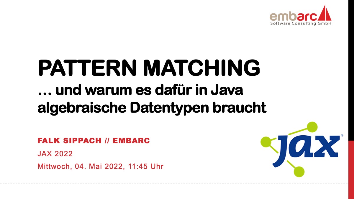 Pattern Matching In Java Bei Der JAX Embarc