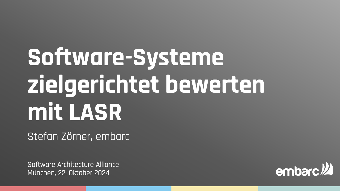 Software-Systeme zielgerichtet bewerten mit LASR